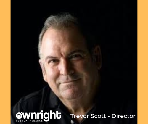 Trevor Scott - Ownright Custom Finance.Director